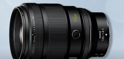 相机厂商尼康今日推出中长焦定焦镜头尼克尔Z 135mm f / 1.8 S Plena